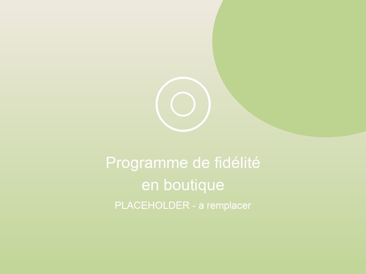 Programme de fidélité en boutique